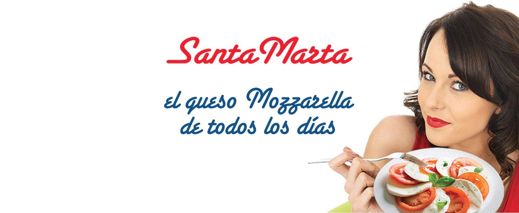 Santa Marta, el queso Mozzarella de todos los días